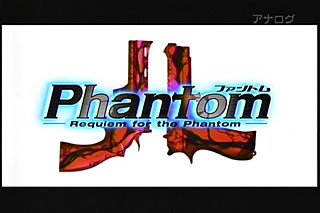 Phantom -Requiem for the Phantom-